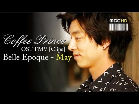 Coffee Prince Clips | Belle Epoque - May | Gong Yoo & Yoon Eun Hye