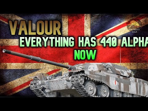 Valour: Everything Has 440 Alpha now! II Wot Console - World of Tanks Console Modern Armour