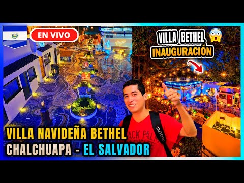 🎄 Villa Bethel Chalchuapa Santa Ana El Salvador