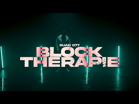 SUAD - Blocktherapie [RAP LA RUE] ROUND 2