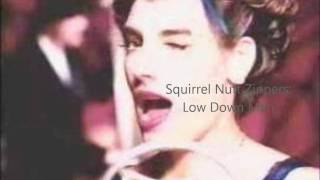 Squirrel Nut Zippers  Low Down Man