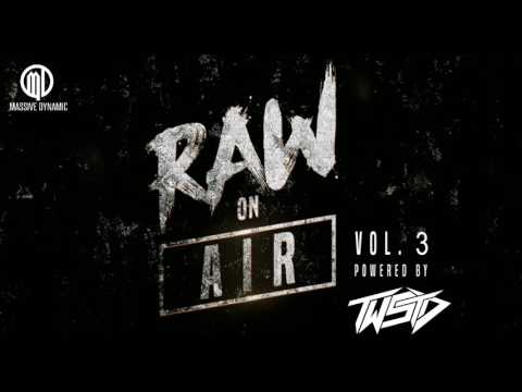 RAW ON AIR Vol. 3 - your Rawstyle Radio [pres. by Massive-Dynamic]