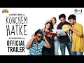 Konchem Hatke - Trailer |Avinash Kumar, Krishna Ravuri | Guru, Krishna Manjusha, Ishwarya Vullingala
