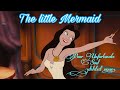 The little Mermaid: Poor unfortunate soul reprise (deleted verse)