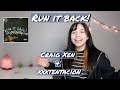 Craig Xen & XXXTENTACION - RUN IT BACK! | REACTION