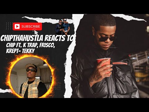 American chip reacts to Chip ft Krept, Frisco & K-Trap - Tekky [Music Video] | GRM Daily