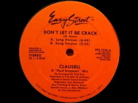 Clausell - Don't Let It Be Crack (Long Version)