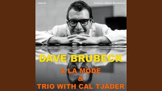 I&#39;ll Remember April (From &quot;Dave Brubeck Trio With Cal Tjader&quot;)