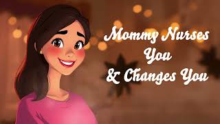 Mommy Nurses You & Changes You ASMR ittlespace Roleplay [F4A]