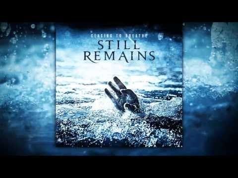 Still Remains - Ceasing to Breathe (Full Album)