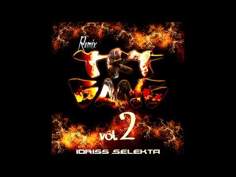 TRT GANG vol.2 - Remix - Idriss Sélèkta - 2014