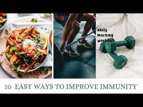 10 Easy Ways To Strengthen Your Immune System: Top Tips