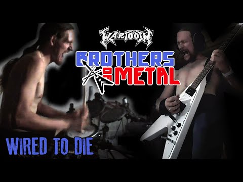 Wired To Die (Live Garage Session) - WARTOOTH Brothers of Metal
