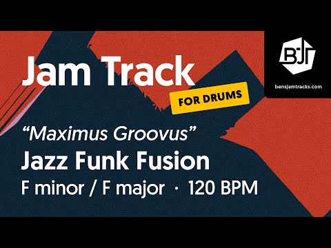 Jazz Funk Fusion Jam Track in F minor / F major (for drums) "Maximus Groovus" - BJT #88
