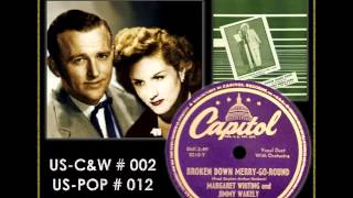 Margaret Whiting &amp; Jimmy Wakely — Broken Down Merry Go Round 1950