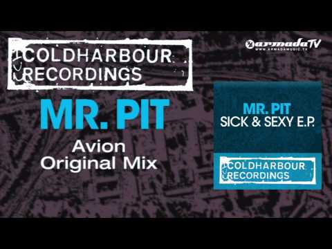Mr. Pit - Avion (Original Mix)