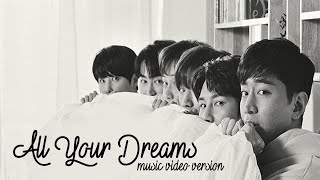 SHINHWA - All your dreams (MV version) [HAN, ROM &amp; ENG Lyrics]