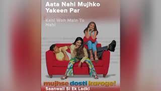 Download lagu saanwali si ek ladki.(song) [From 'mujhse dosti karoge']||#Song #Music #Entertainment #love #hitsong mp3
