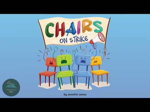 📚 Kids Read-Aloud Book 📚 Chairs On Strike - School Supplies Story By Jennifer Jones.