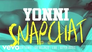 Yonni - Snapchat (Audio) ft. Leon Thomas, Eric Bellinger, Aroc & Rayven Justice