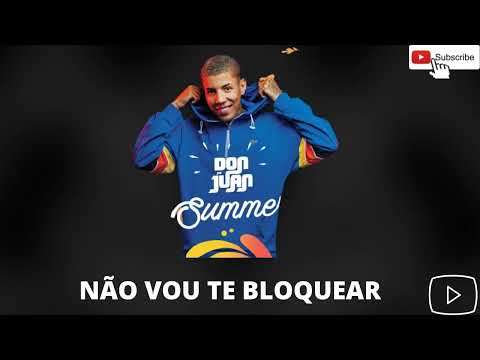 MC Don Juan e Tarsicio da Acordeon - Não Vou Te Bloquear - (MUSICA NOVA)