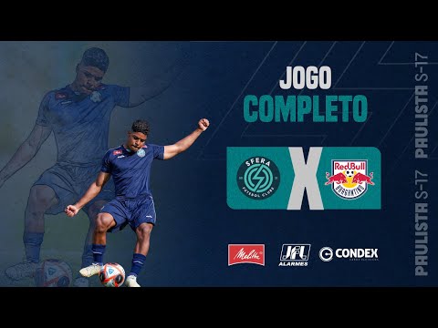 JOGO COMPLETO | SFERA X RED BULL BRAGANTINO | SEMIFINAL PAULISTA SUB-17