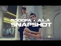 Rooofa X A L A SnapShot Official Music Video