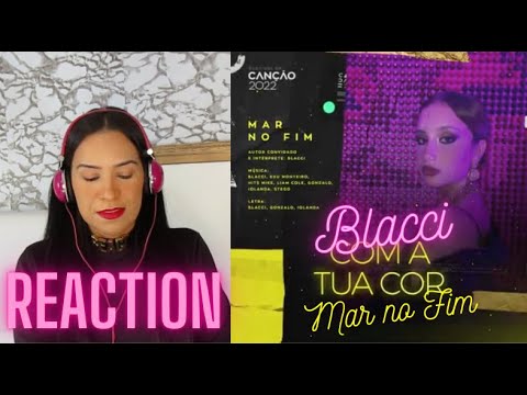Reaction Blacci | Mar No Fim | Lyric Video | Festival da Canção 2022