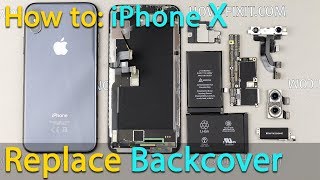 iPhone X Disassembly and Replacement back housing