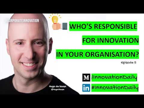 #InnovationDaily 5 - Who's responsible for Innovation in your organisa