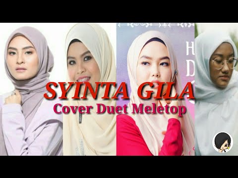 SYINTA GILA - Safiey Illias Cover Duet Meletop | Siapa Paling Best!!!!