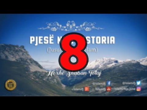 Pjesë nga Historia (Jusufi alejhi Selam) 8 - Shaban Tolaj