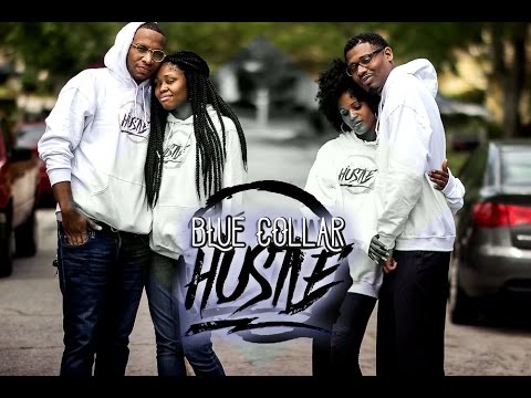 Blue Collar Hustle ( Trailer )