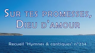 Sur tes promesses, Dieu d'amour