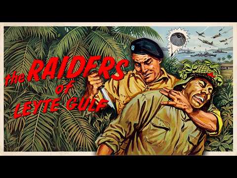 THE RAIDERS OF LEYTE GULF | 1963 | Classic Movie | Michael Parsons, Efren Reyes, Leopold Salcedo