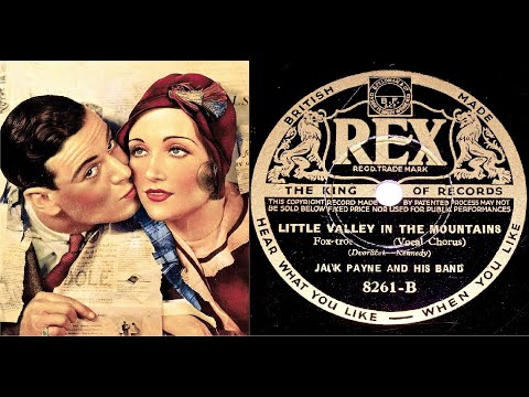 78 RPM – Jack Payne & His Band – Little Valley In The Mountains (1934)