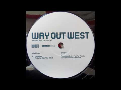 Way Out West feat. Tricia Lee Kelshall ‎– Mindcircus (Tarrentella : Redanka Dub Mix) [HD]