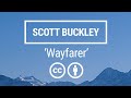 'Wayfarer' [Inspirational Epic Orchestral CC-BY] - Scott Buckley