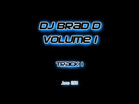 DJ Brad D Volume 1 - DJC Project - Happiness