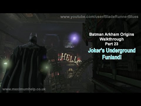 23 Joker's Underground Funland! Batman Arkham Origins Walkthrough Hard Max Graphic Settings 1080p