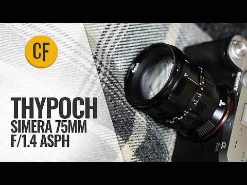 Video thumbnail for Thypoch Simera 75 mm f/1.4 review 1