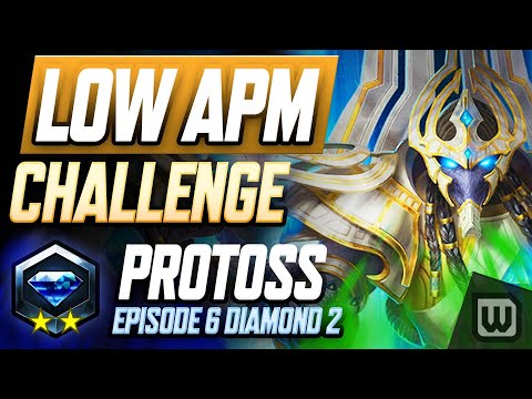 StarCraft 2 Low APM Challenge 2022! Protoss Rank Up Guide - Diamond 2 (Ep. 6)