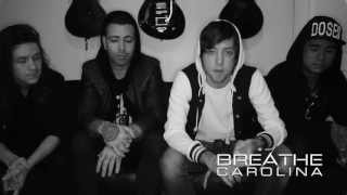 Breathe Carolina Update