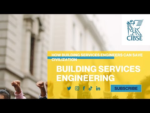 How building services engineers can save civilization - CIBSE Annual Lecture 2016