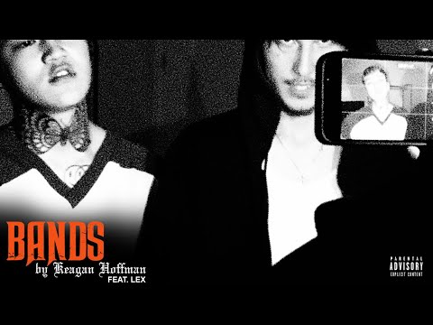 Keagan Hoffman - Bands ft. LEX (Official Music Video)