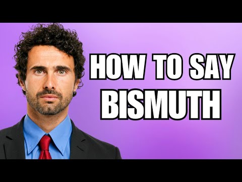 How To Pronounce Bismuth (Correctly)