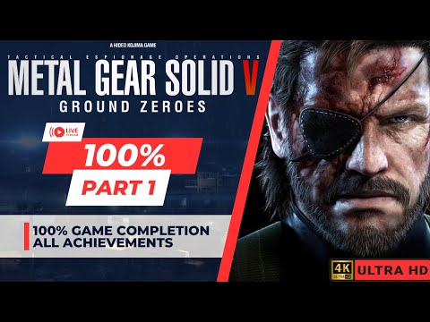 Metal Gear Solid V: Ground Zeroes 100% Completion Walkthrough | Part 1 | 8/16 Achievements