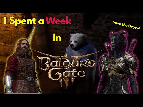 My Week in Baldur's Gate 3 - An Amazing Early Access?!