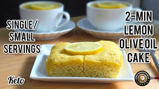 2-Min Keto Lemon Olive Oil Cake | Single/Small Servings | Dairy Free | Soft, fluffy, moist & lemony