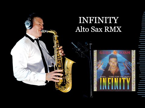 INFINITY - Guru Josh Project - Alto Sax RMX - Free score